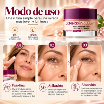Dr. Melaxin™ Calcium | Crema antiedad y eliminación de ojeras